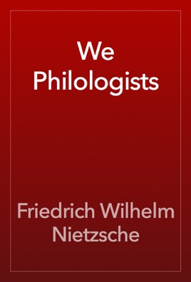 We Philologists